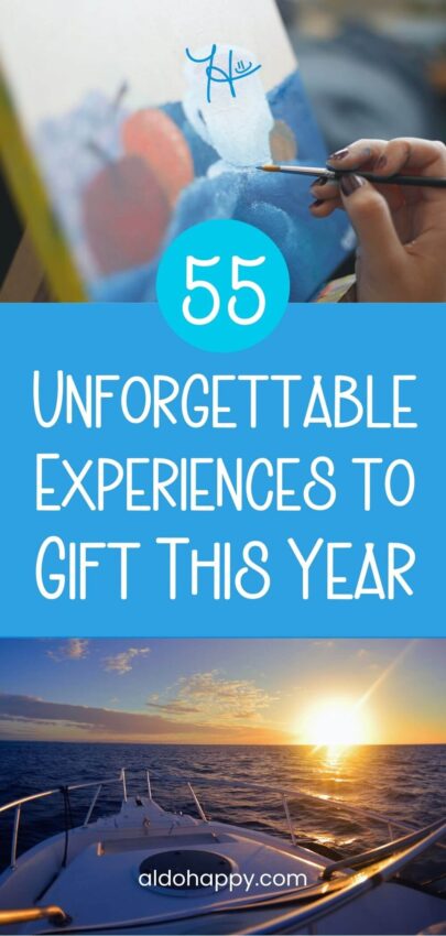 Pinterest Pin titled "55 Unforgettable Experiences to Gift This Year"