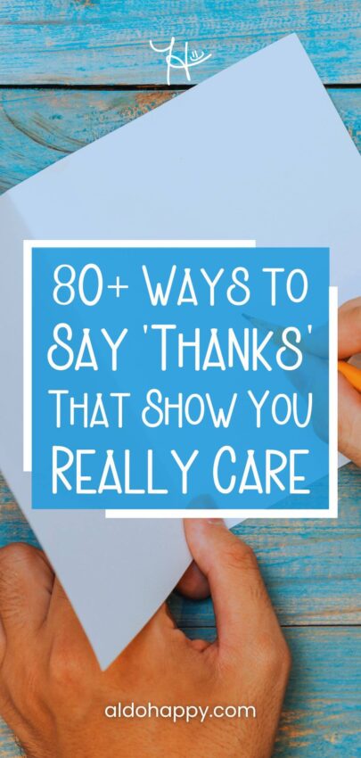 Pinterest Pin: 80+ Ways to Say 'Thanks' That Show You Really Care