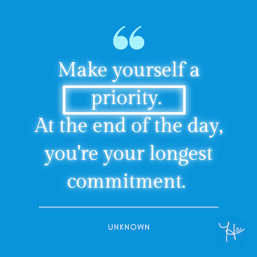 Make yourself a priority - a little dose of happy